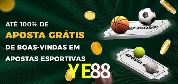 YE88 Ate 100% de Aposta Gratis
